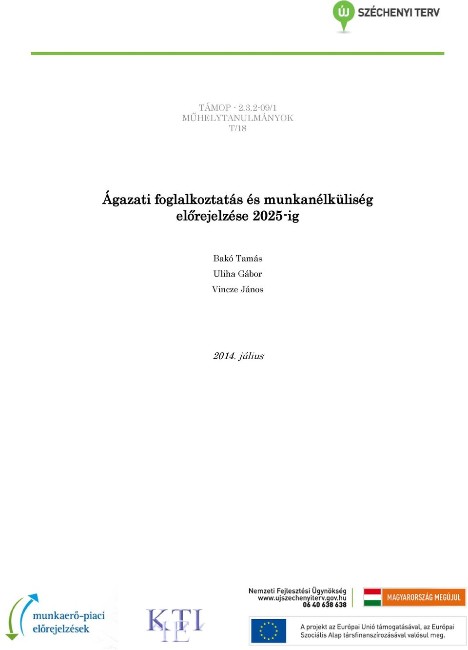 foglalkozaás és munkanélkülség