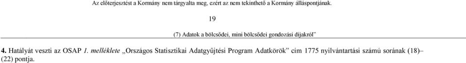 melléklete Országos Statisztikai Adatgyűjtési