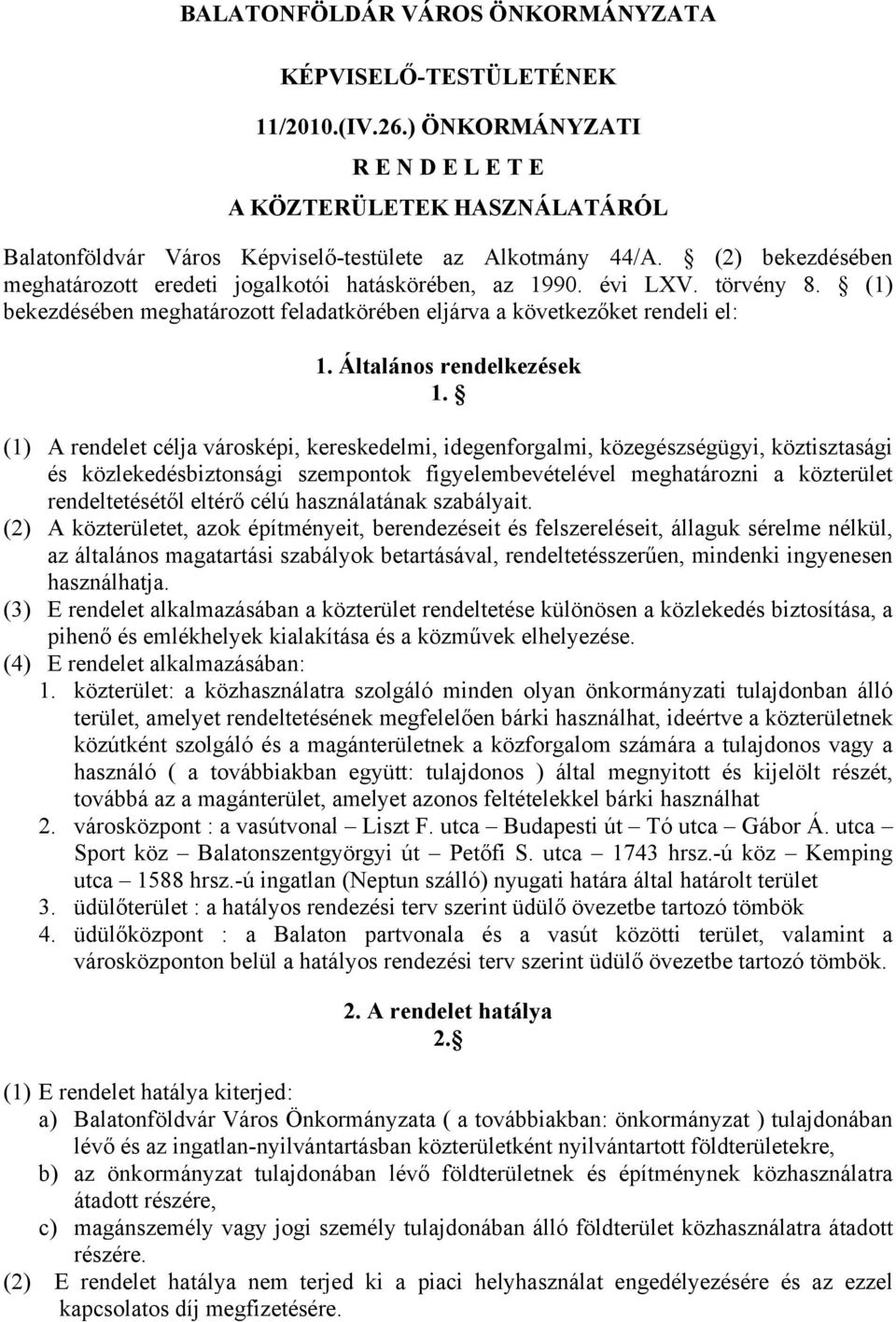 Általános rendelkezések 1.