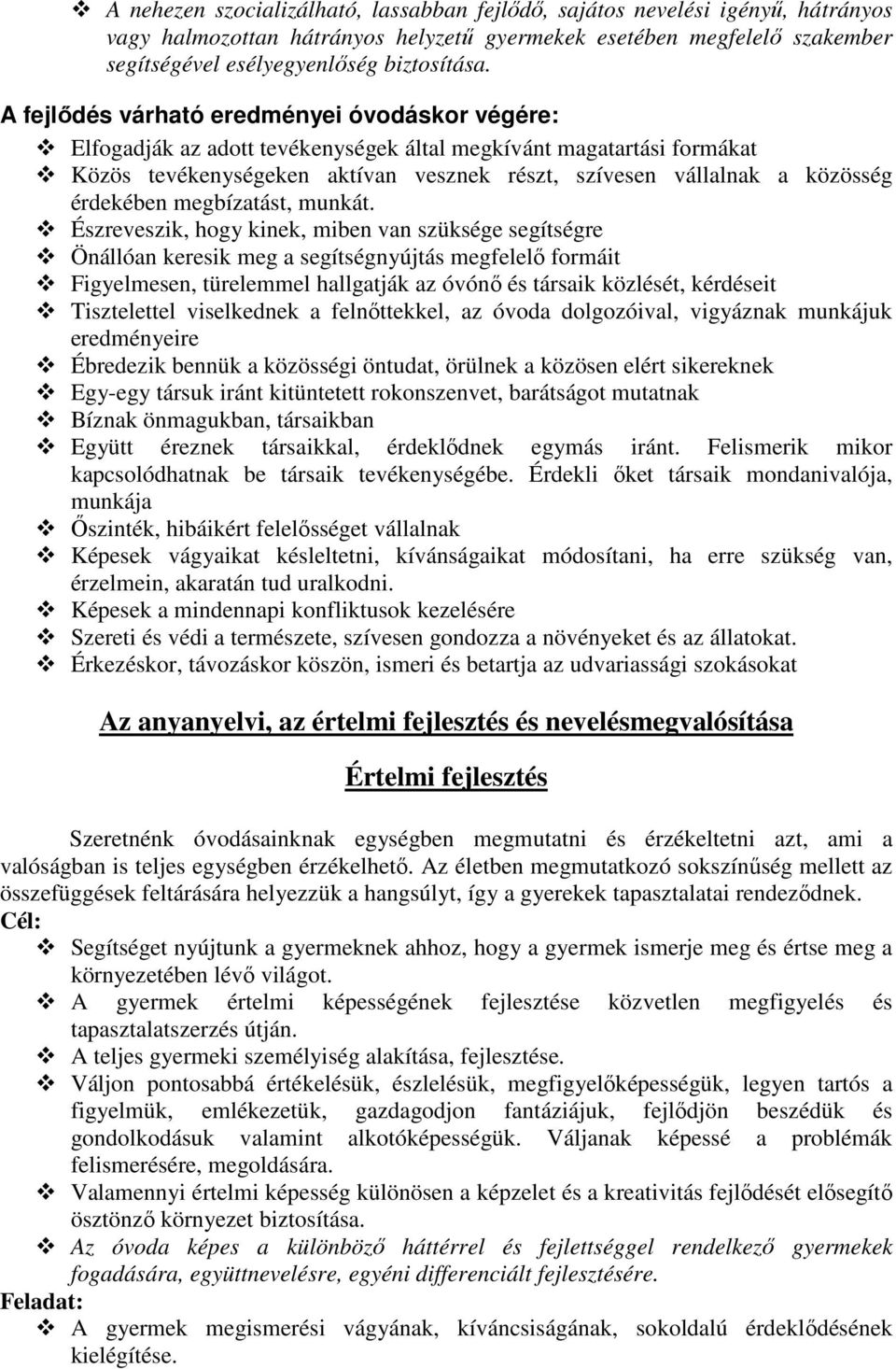 érdekében megbízatást, munkát.