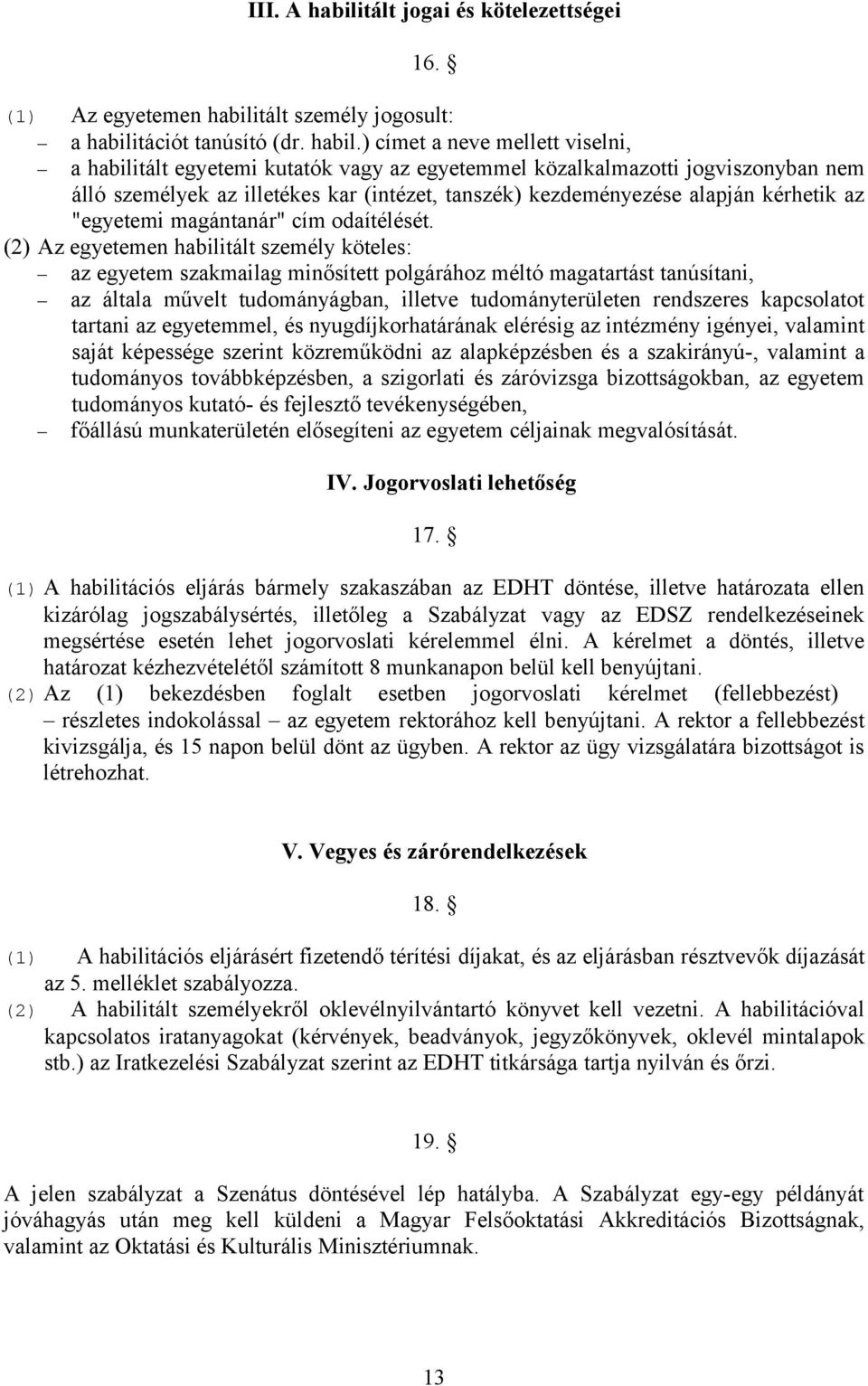 tált személy jogosult: a habili