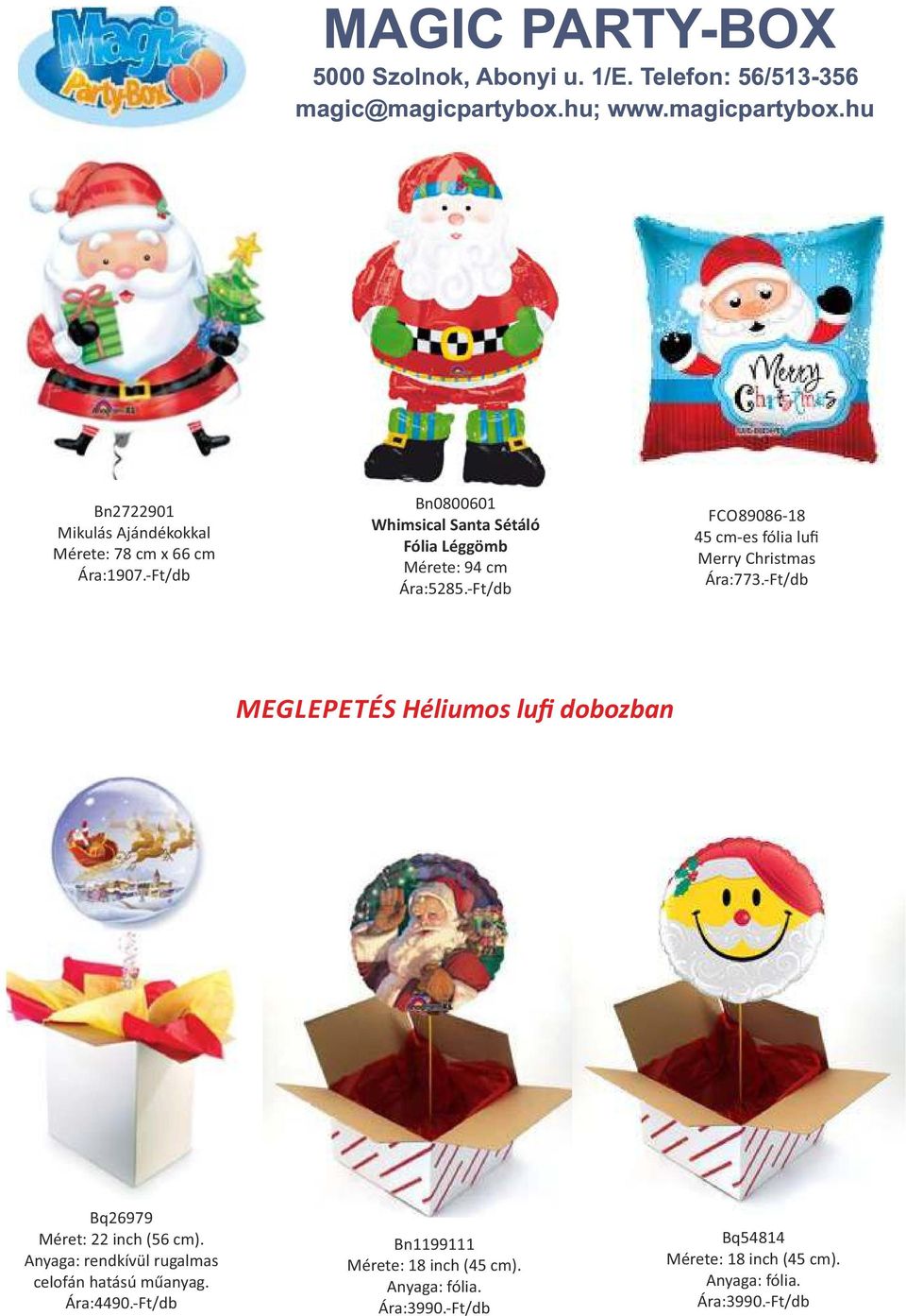 Ft/db FCO89086 18 45 cm es fólia lufi Merry Christmas Ára:773.