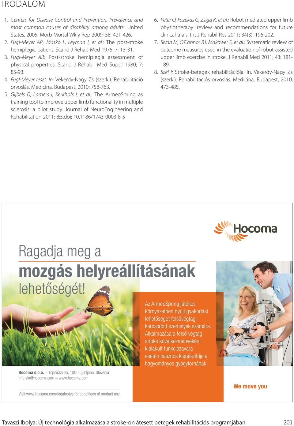 Új technológia alkalmazása a stroke-on átesett betegek rehabilitációs  programjában - PDF Ingyenes letöltés