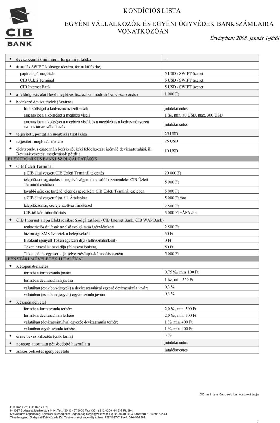 1. CIB EGYÉNI VÁLLALKOZÓI STANDARD PÉNZFORGALMI BANKSZÁMLA - PDF Free  Download