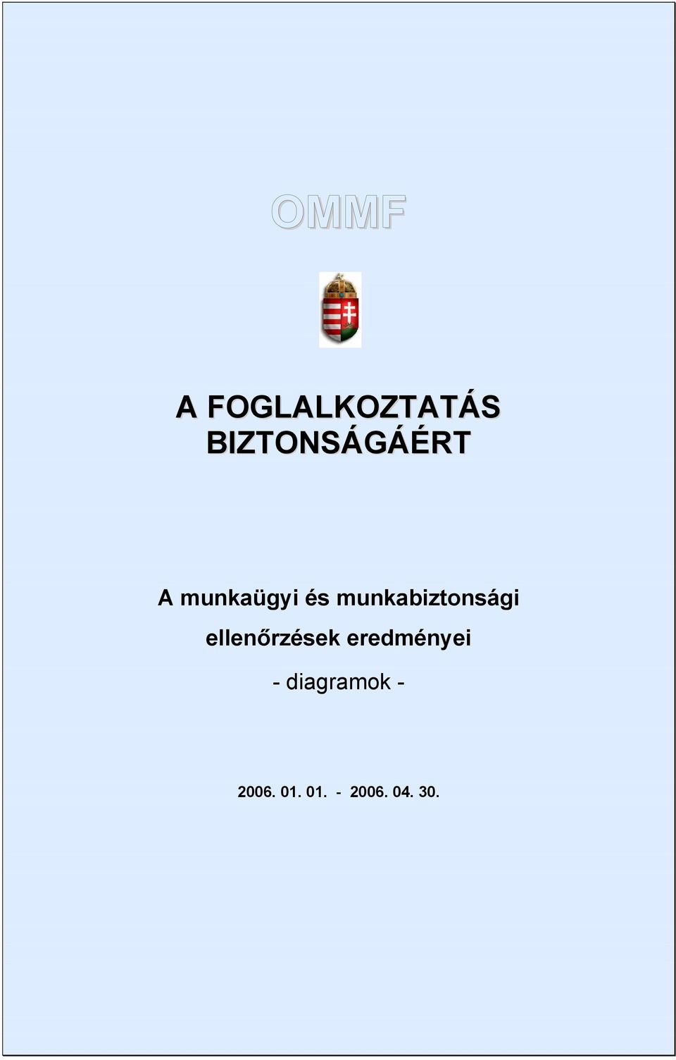 munkabiztonsági ellenőrzések