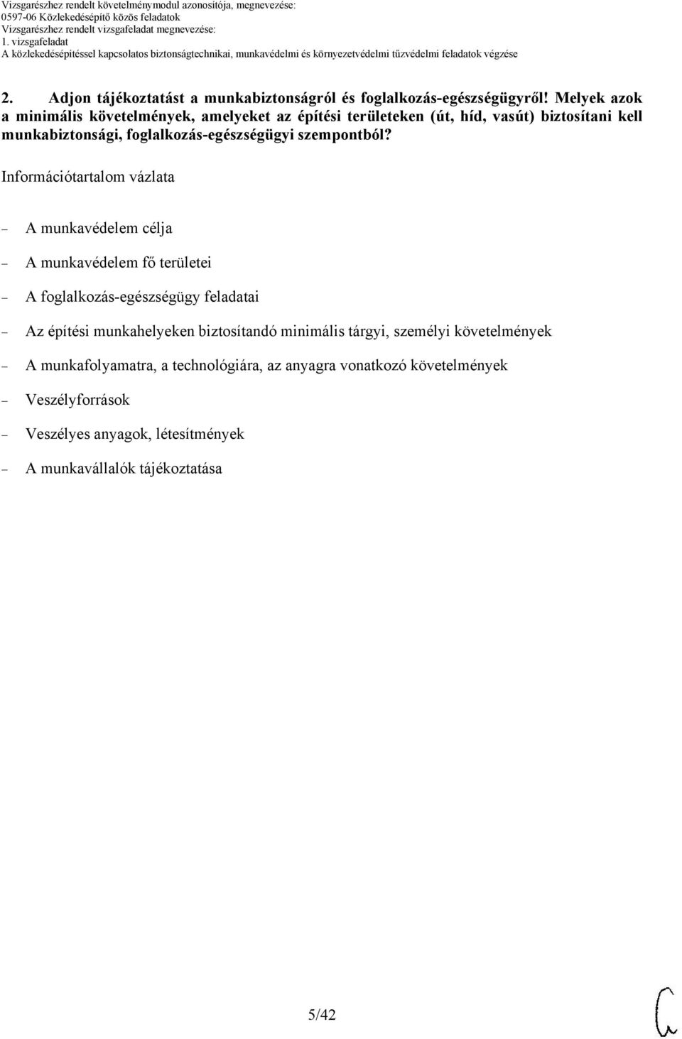 foglalkozásegészségügyi szempontból?