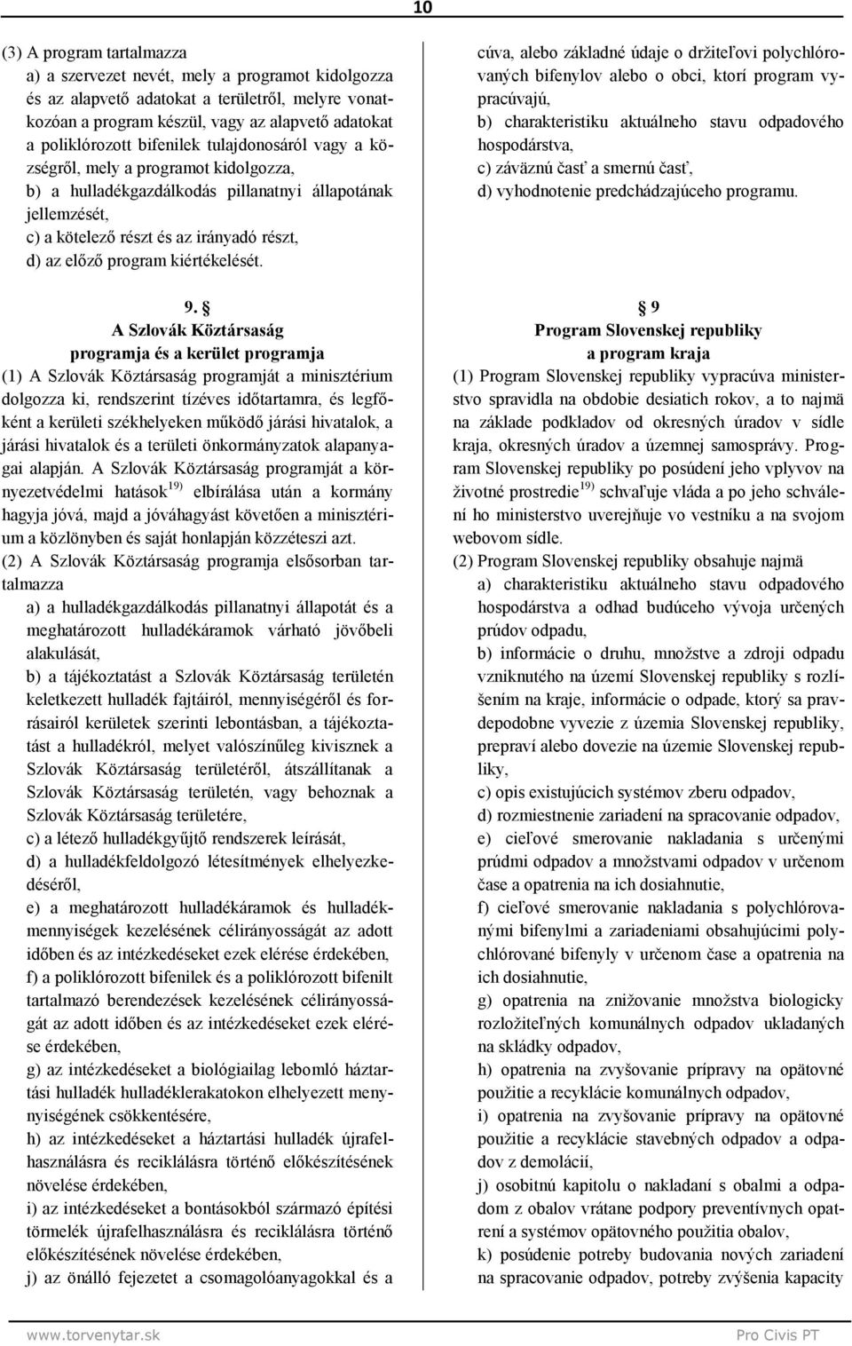 kiértékelését. 9.