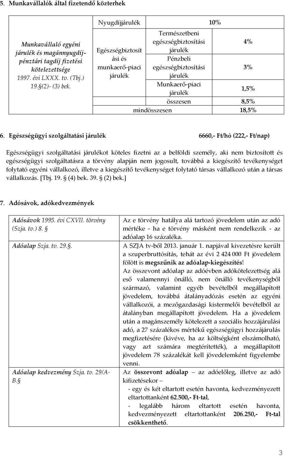 mindösszesen 18,5% 6.