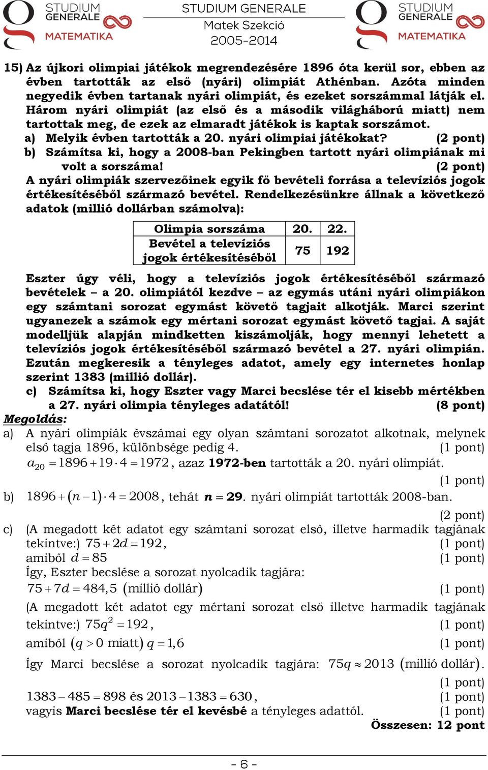 MATEMATIKA ÉRETTSÉGI május 8. KÖZÉPSZINT - PDF Free Download