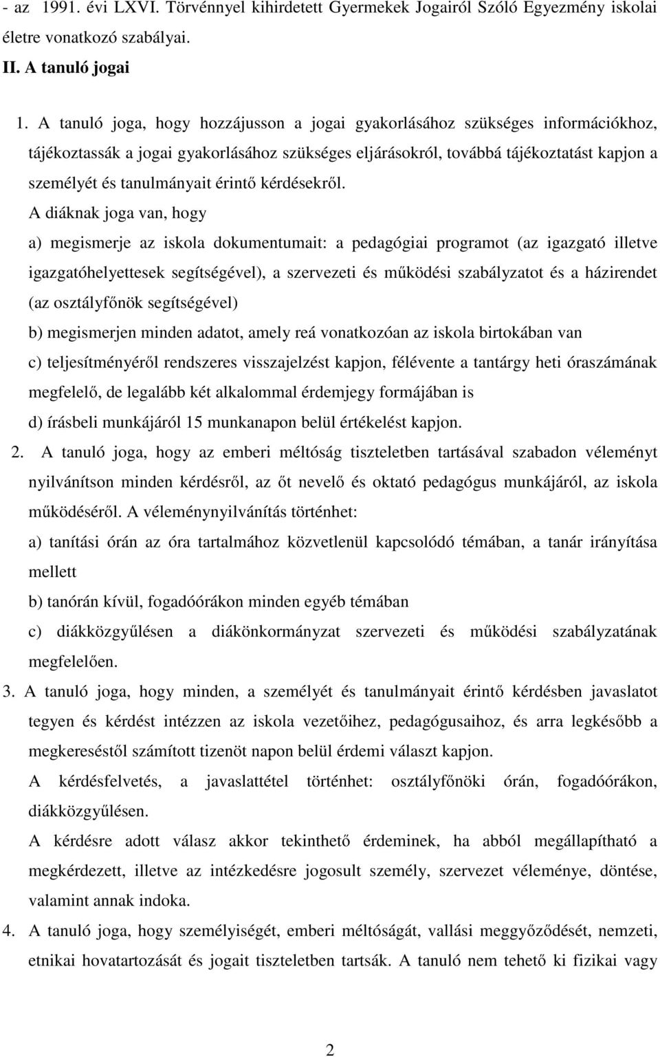érintő kérdésekről.