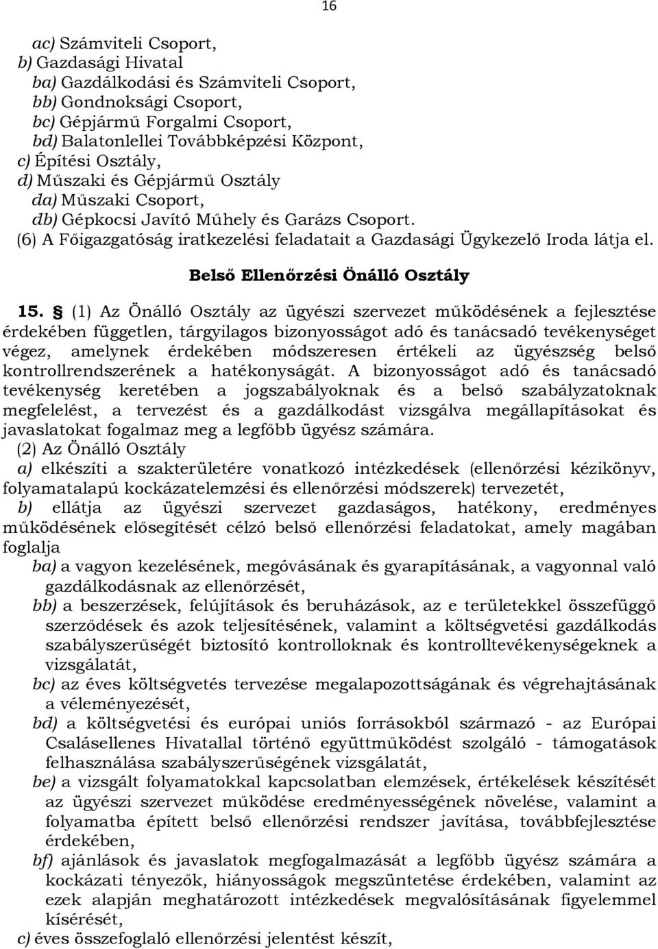 Belső Ellenőrzési Önálló Osztály 15.