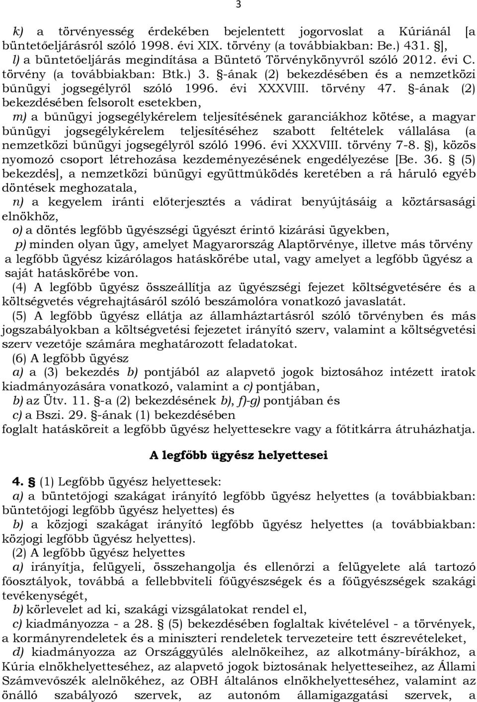 törvény 47.
