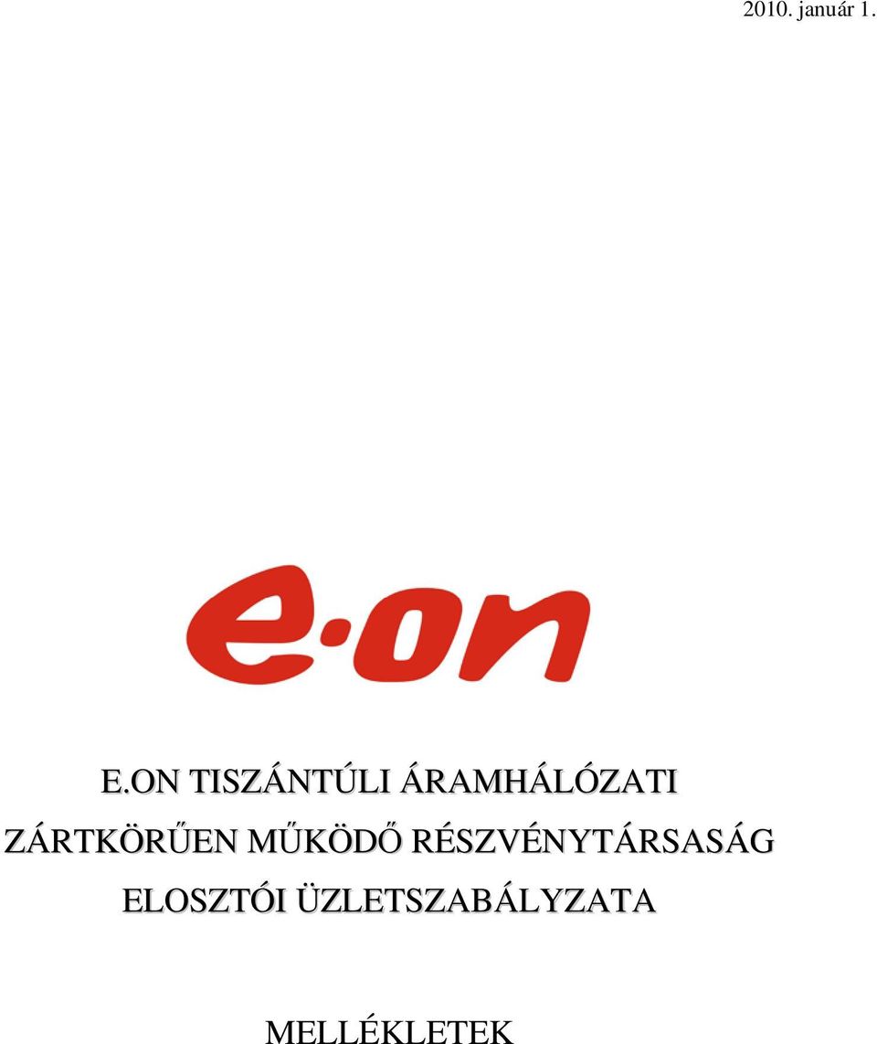 ZÁRTKÖRŰEN MŰKÖDŐ
