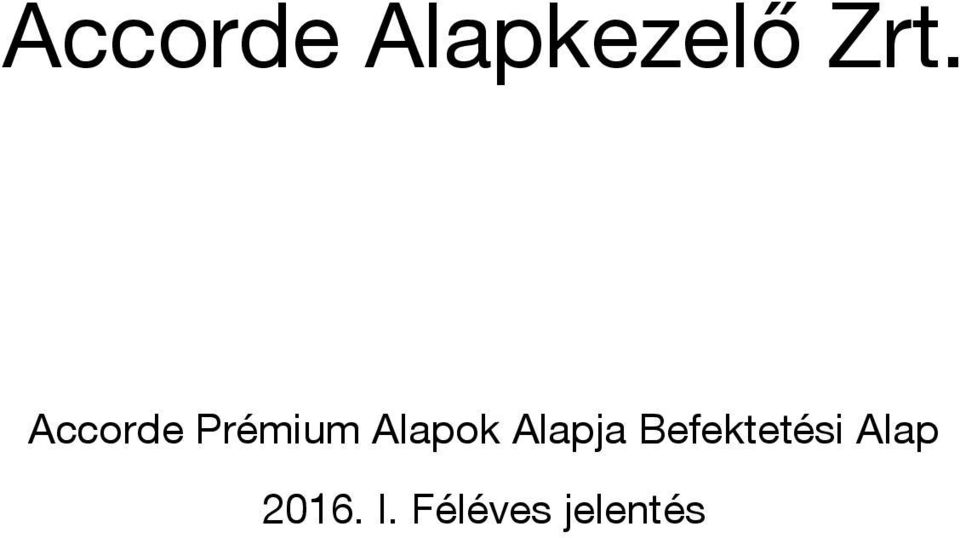 Alapja Befektetési Alap