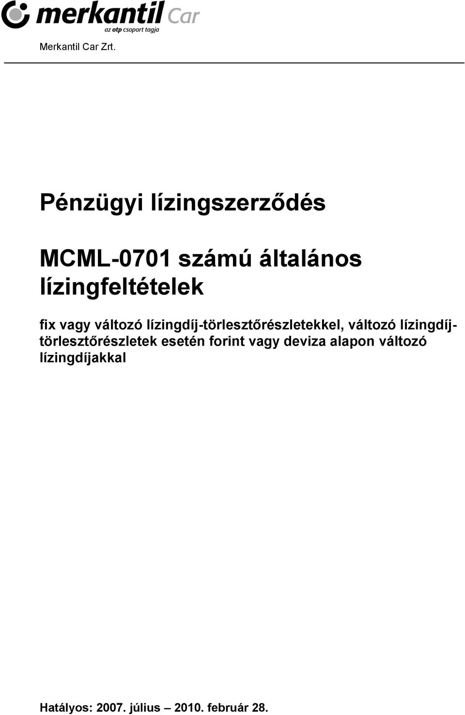 lízingfeltételek fix vagy változó