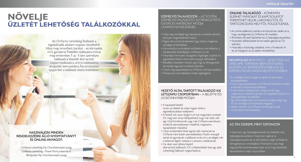 Tanulmányozza tippjeinket a találkozó sikere érdekében.