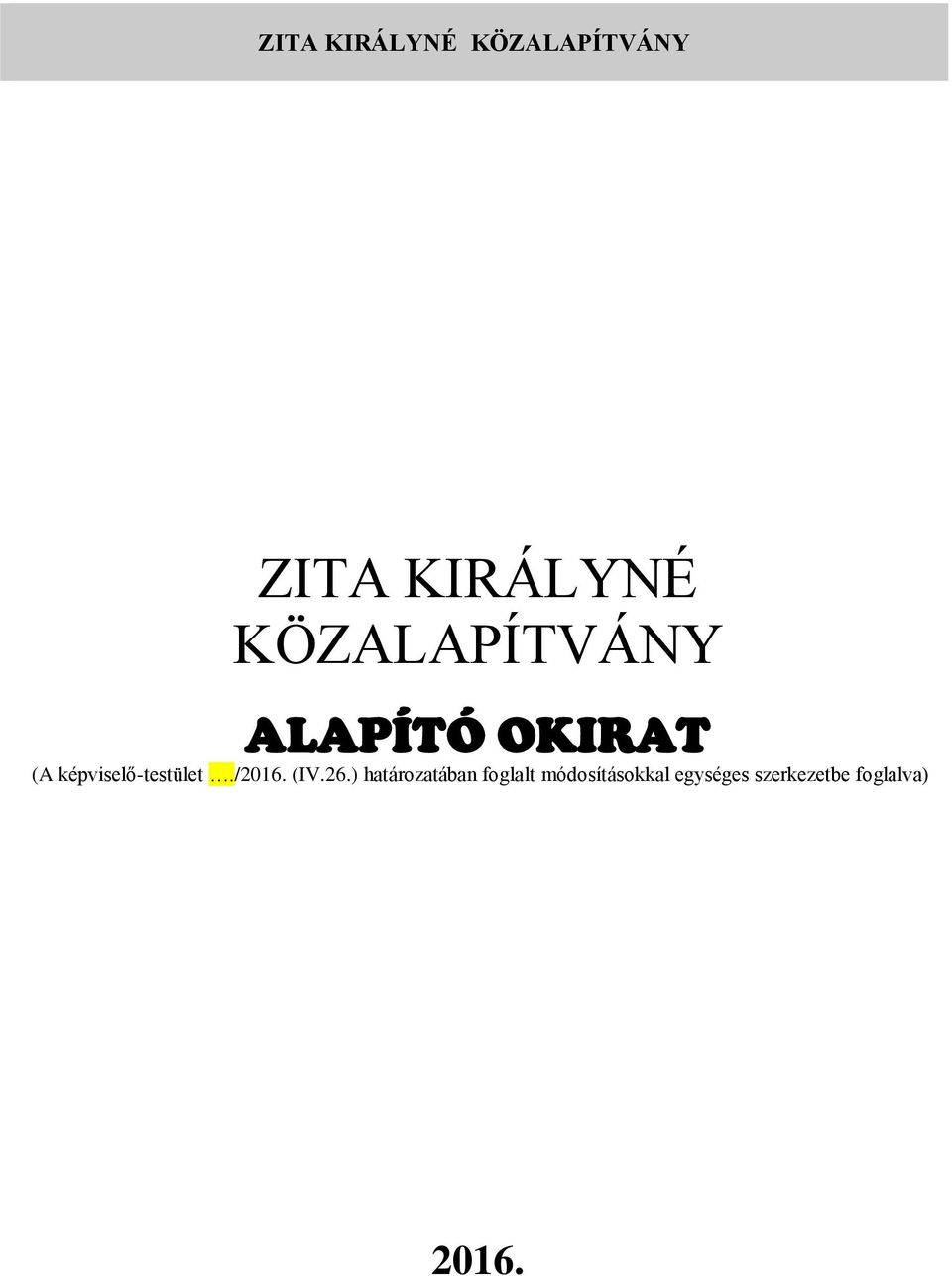 képviselő-testület./2016. (IV.26.
