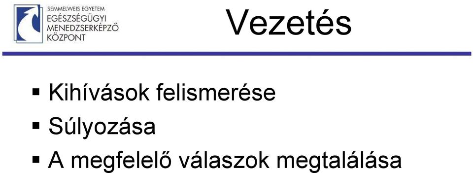 Súlyozása A