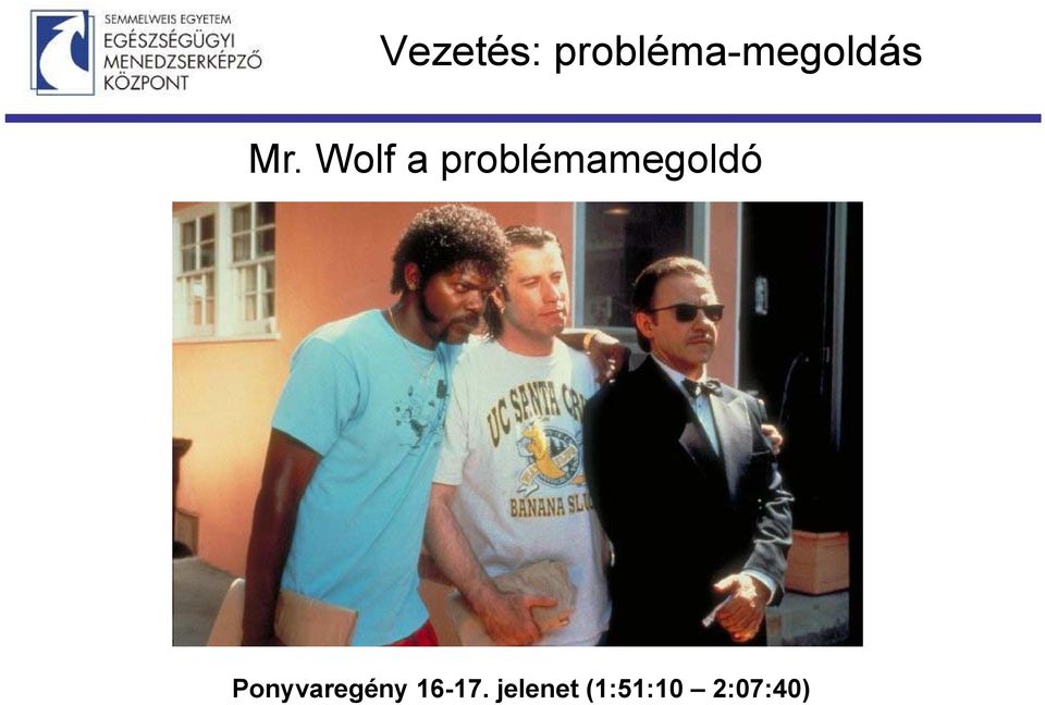 Wolf a problémamegoldó