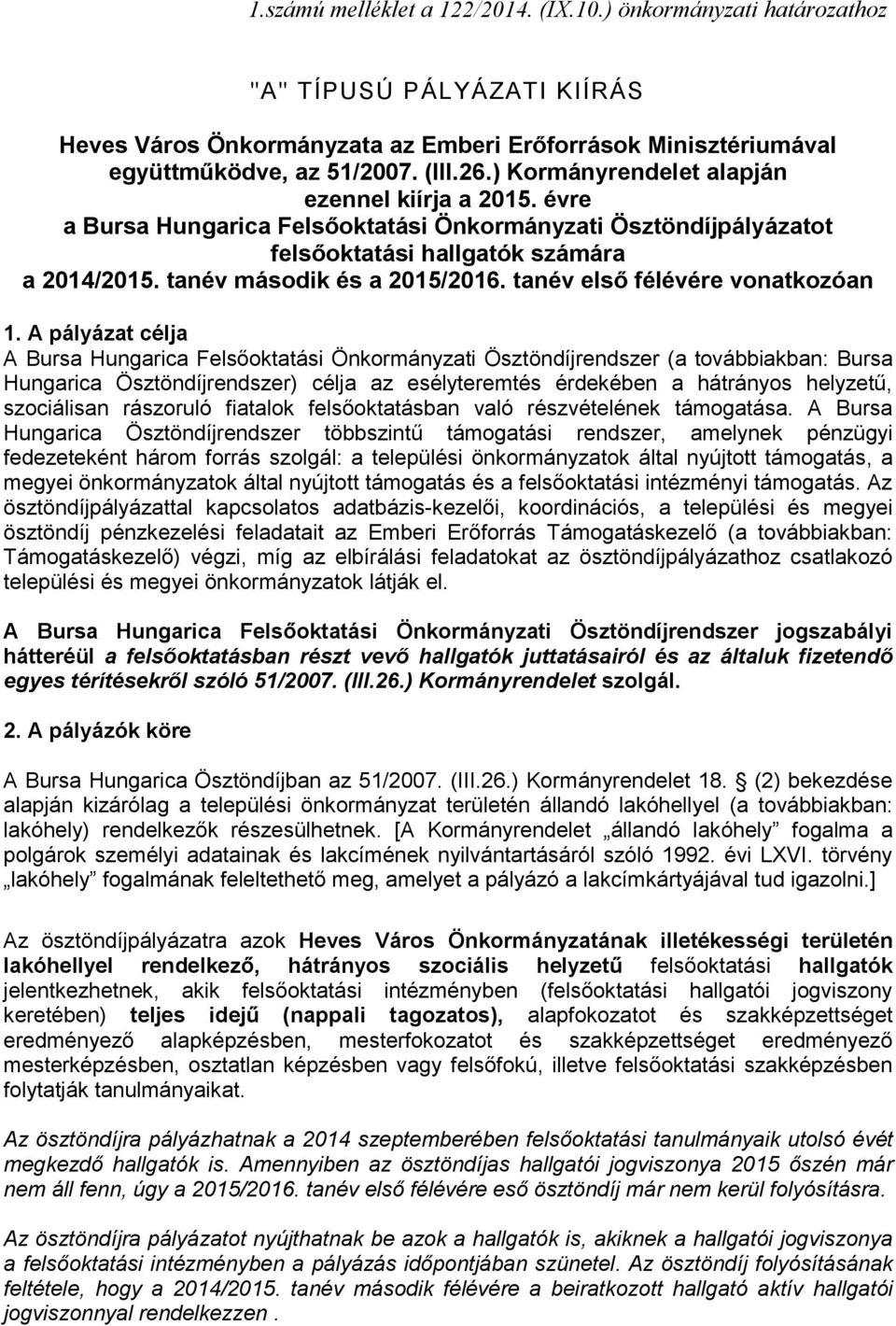 tanév első félévére vonatkozóan 1.
