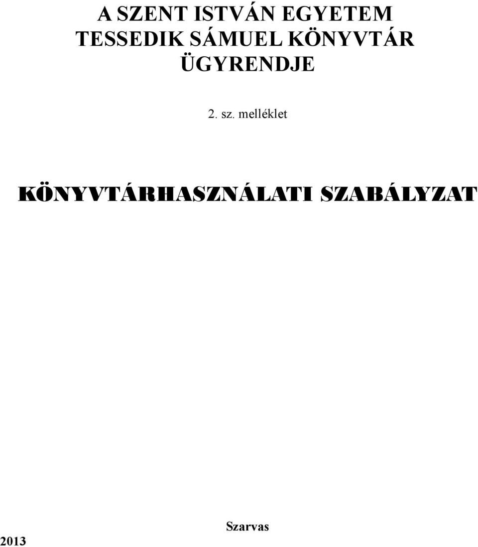 ÜGYRENDJE 2. sz.