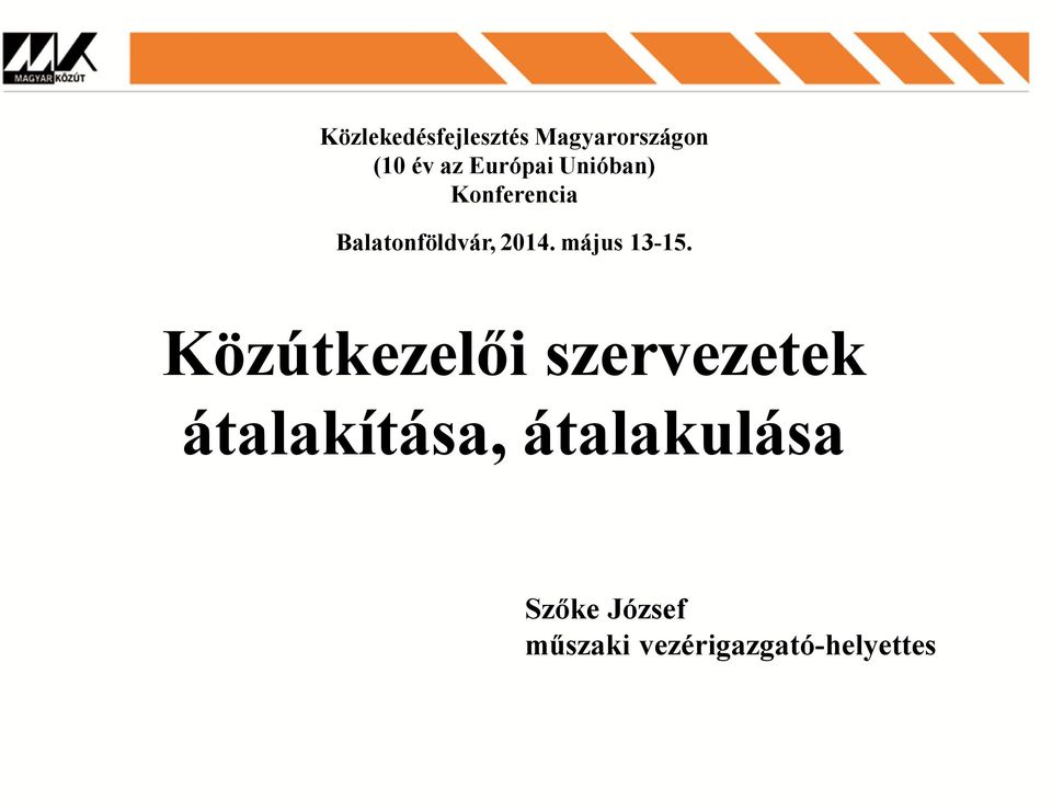 május 13-15.
