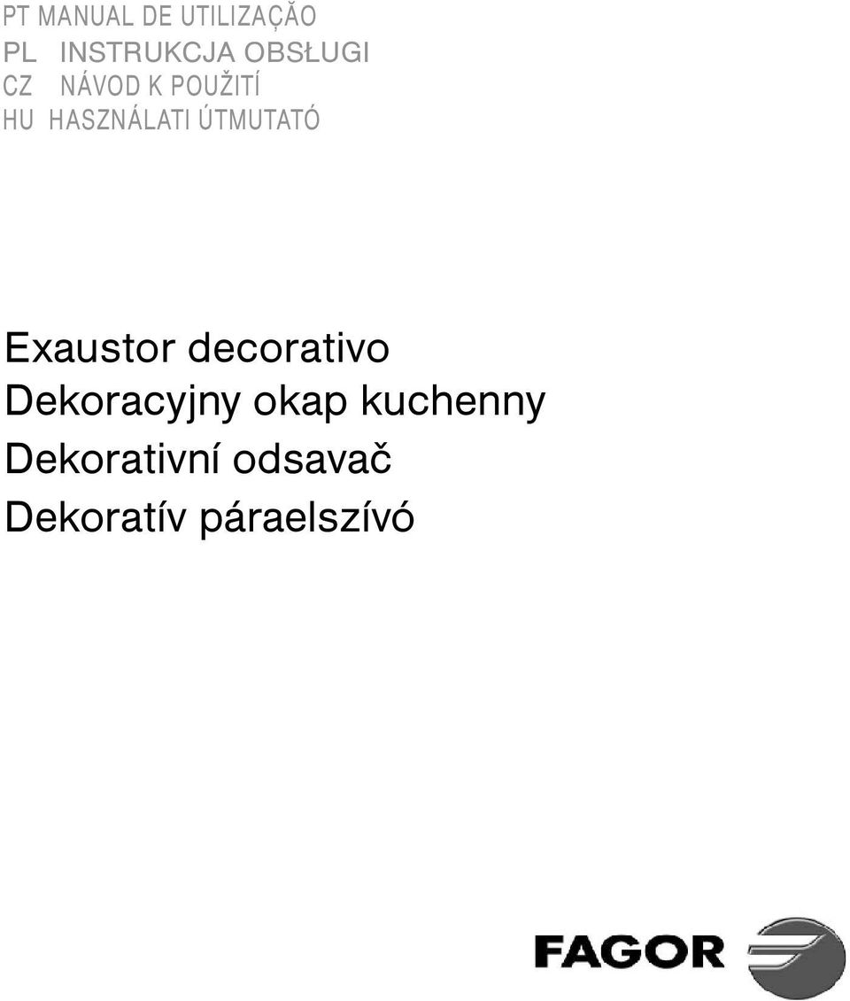 ÚTMUTATÓ Exaustor decorativo Dekoracyjny