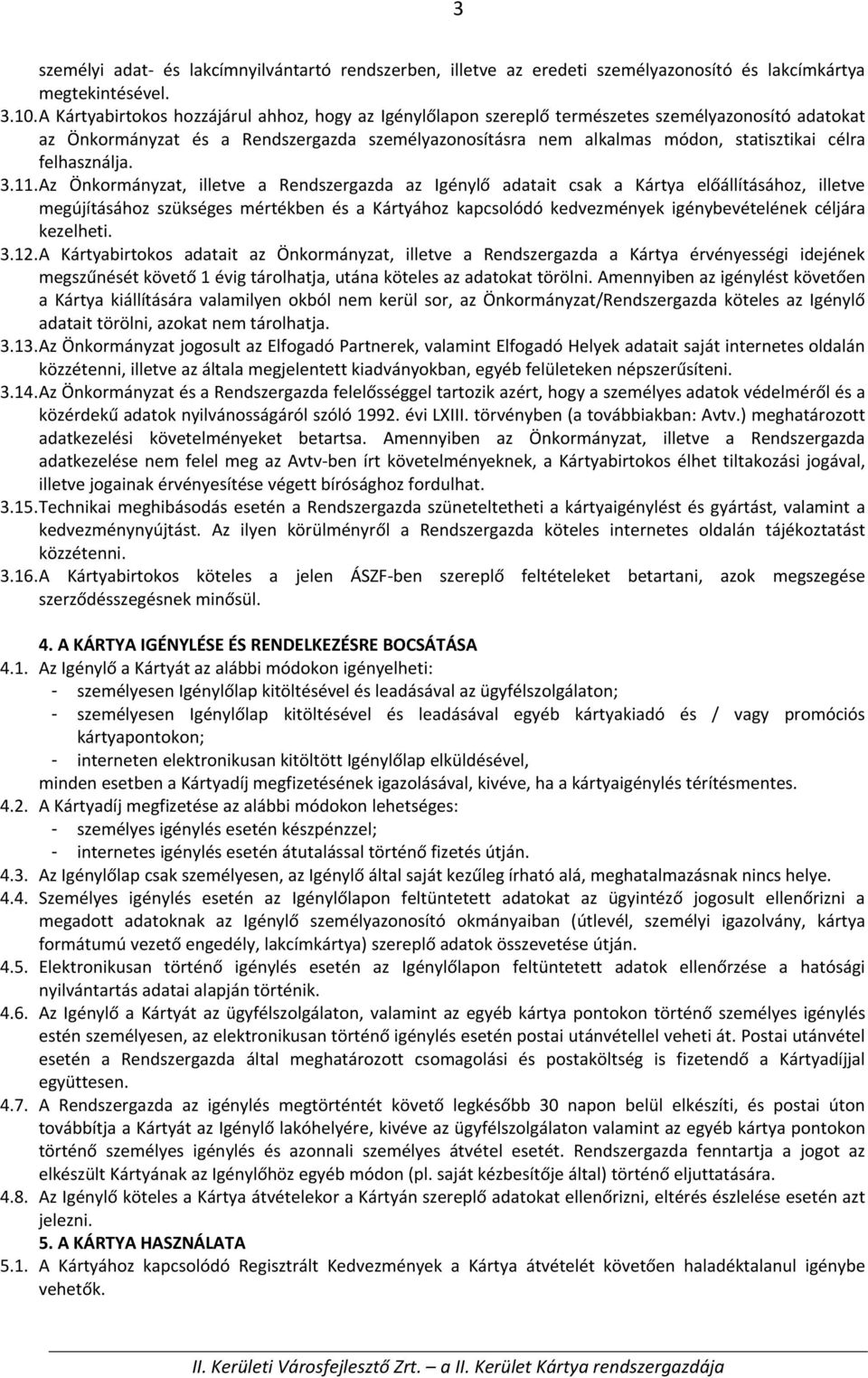 felhasználja. 3.11.