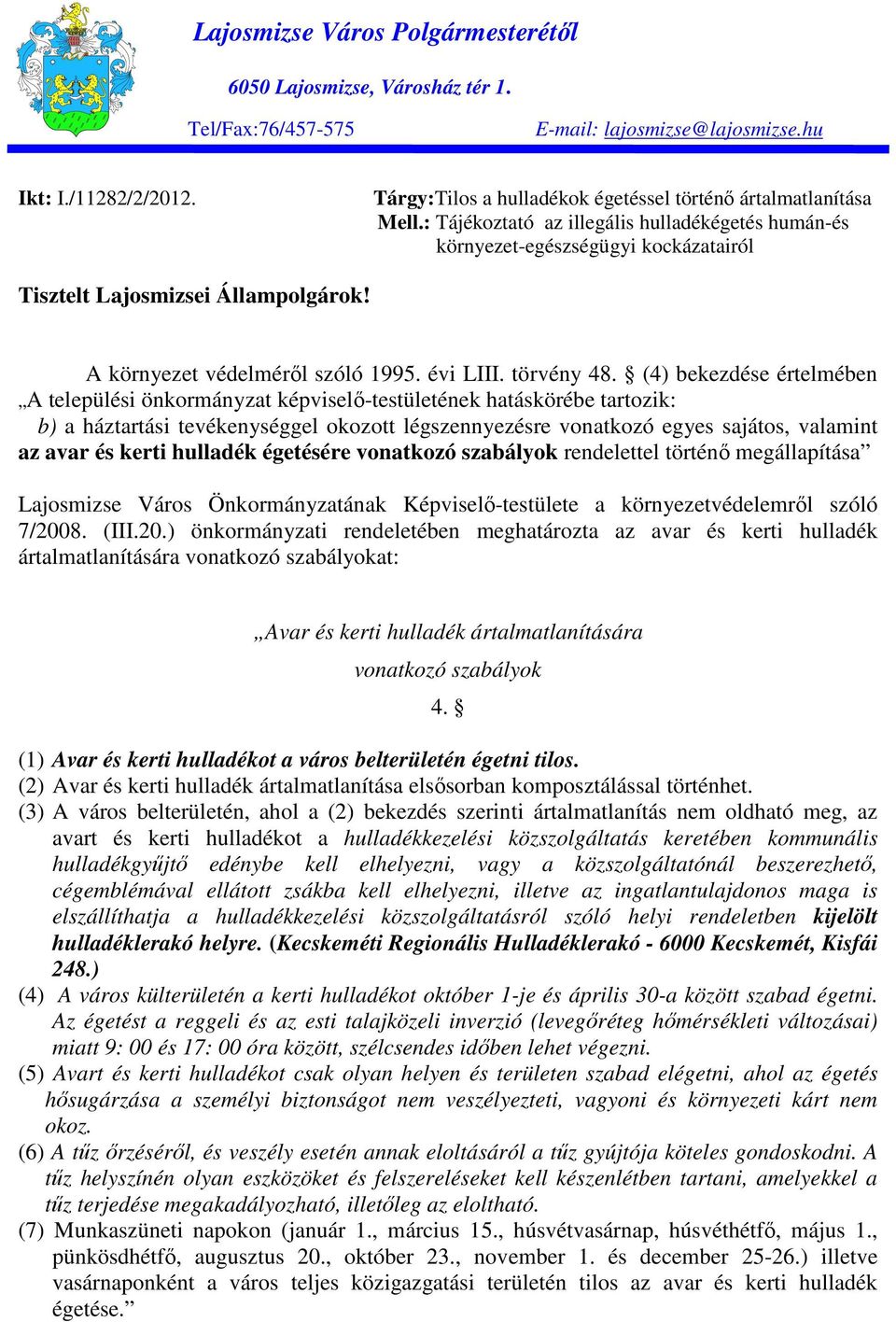 A környezet védelmérıl szóló 1995. évi LIII. törvény 48.