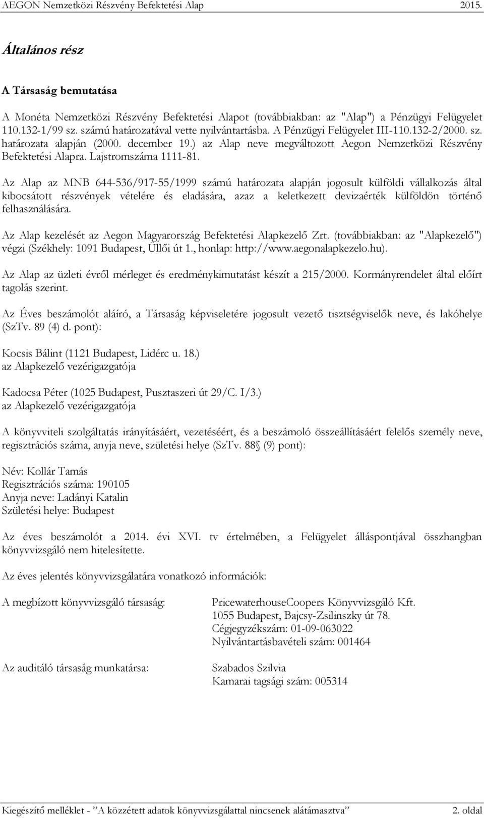Lajstromszáma 1111-81.