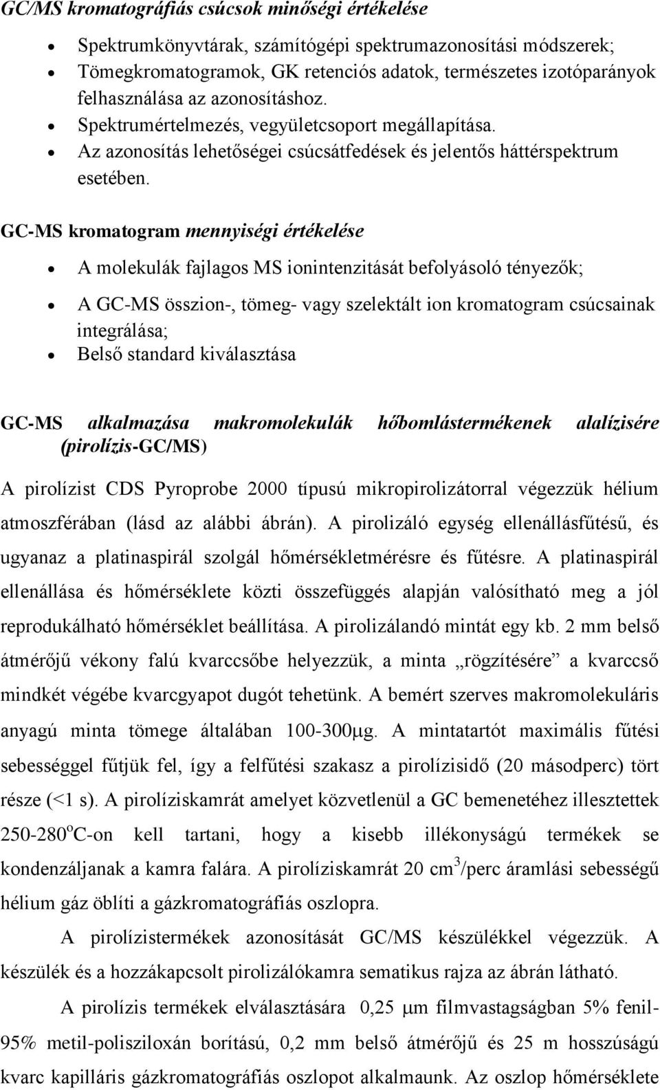 Pirolízis-GC-MS Speciális laborgyakorlat - PDF Ingyenes letöltés