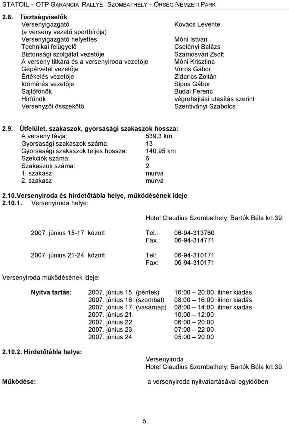 Gábor Budai Ferenc végrehajtási utasítás szerint Szentiványi Szabolcs 2.9.