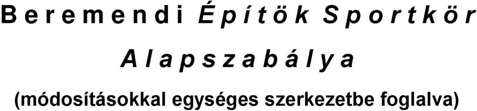 z a b á l y a