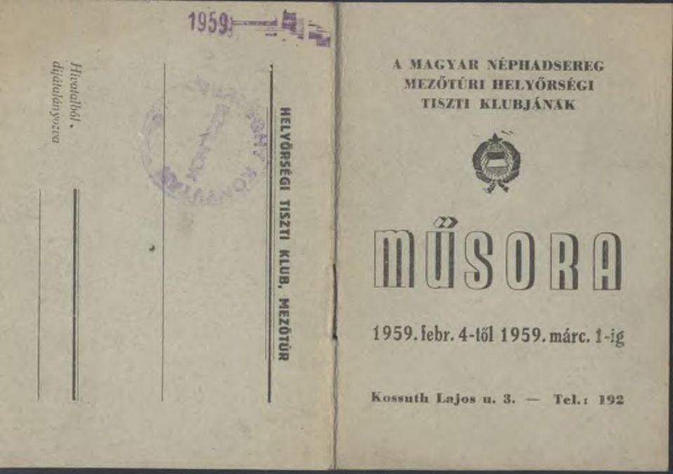 MEZŐTÚR A MAGYAR NÉPH A D SEREG M EZŐTÚRI H ELY Ő