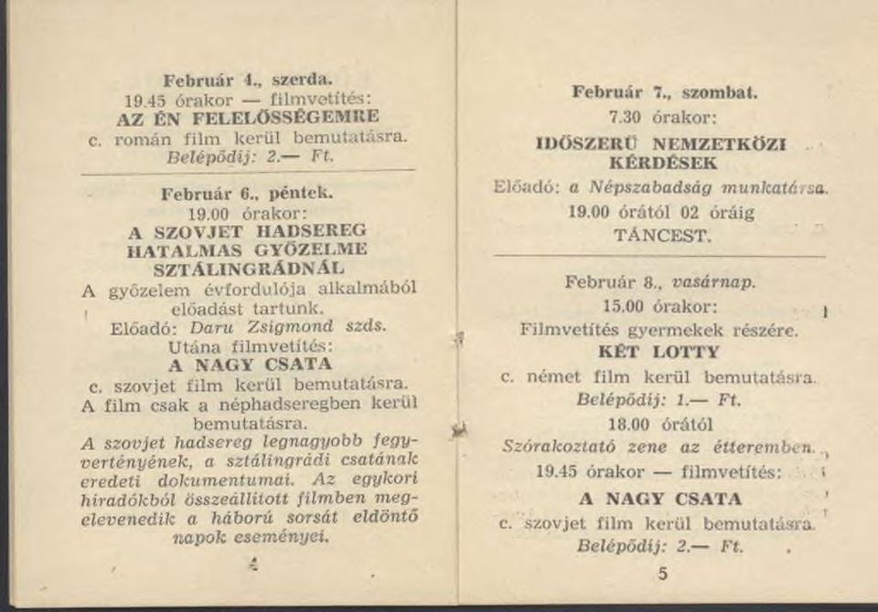 A szo vjet hadsereg legnagyobb feg y vertén yén ek, a sztálingrádi csatának eredeti dokum entum ai.