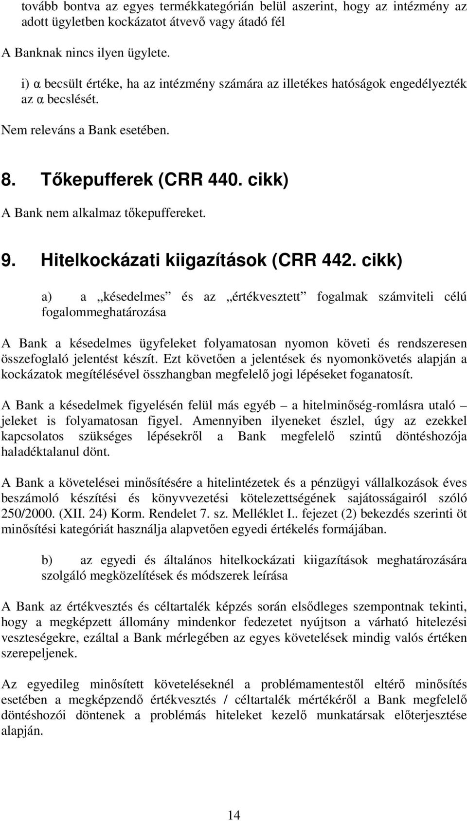 Hitelkockázati kiigazítások (CRR 442.