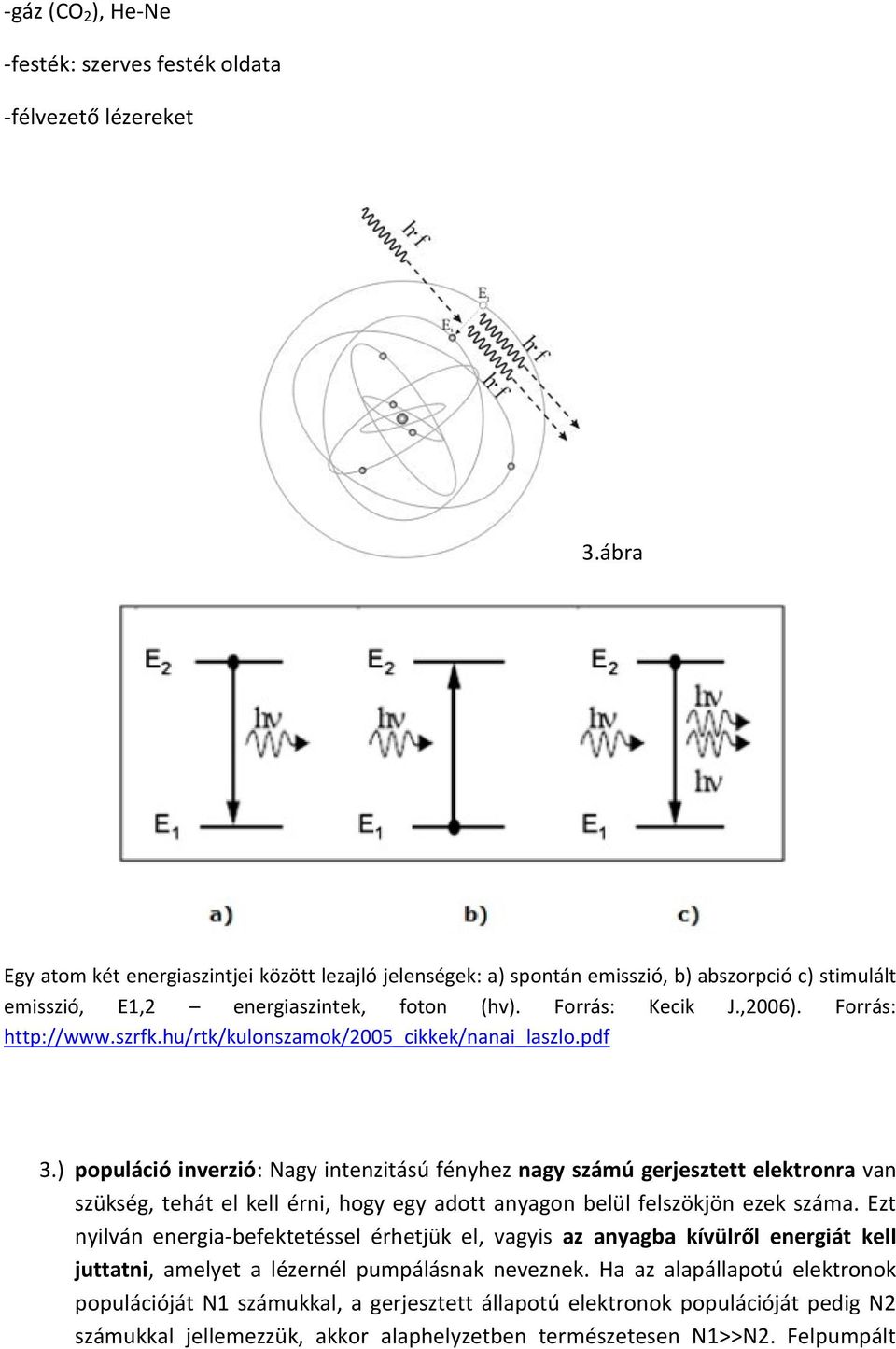 szrfk.hu/rtk/kulonszamok/2005_cikkek/nanai_laszlo.pdf 3.