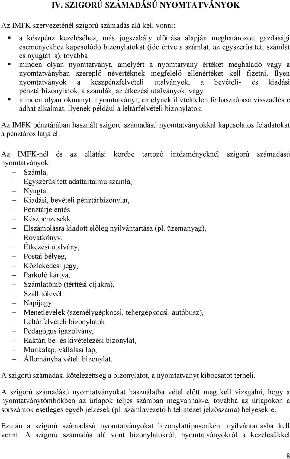 megfelelő ellenértéket kell fizetni.