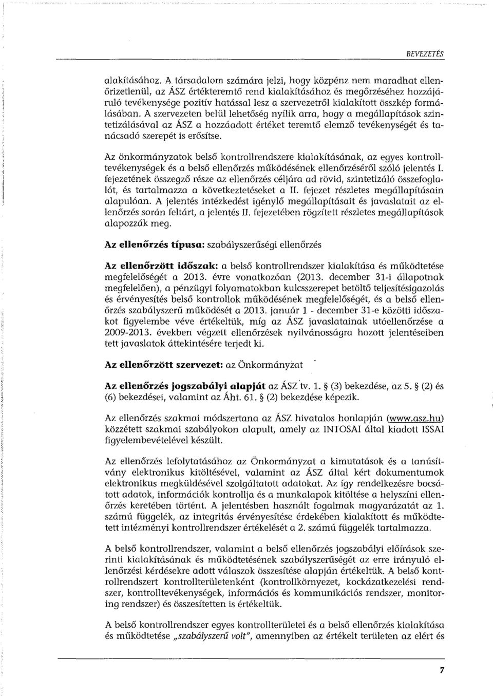 kialakított összkép formálásában.