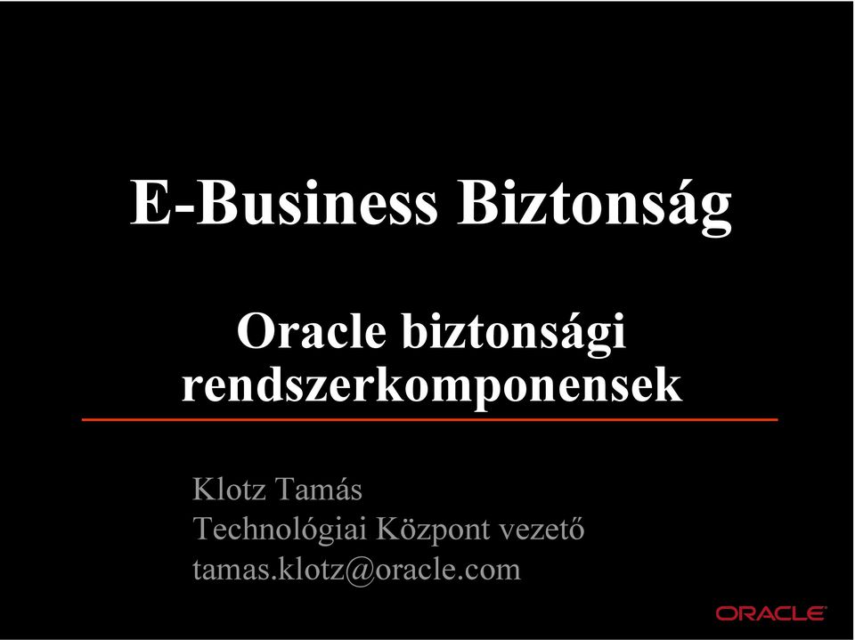 Klotz Tamás Technológiai