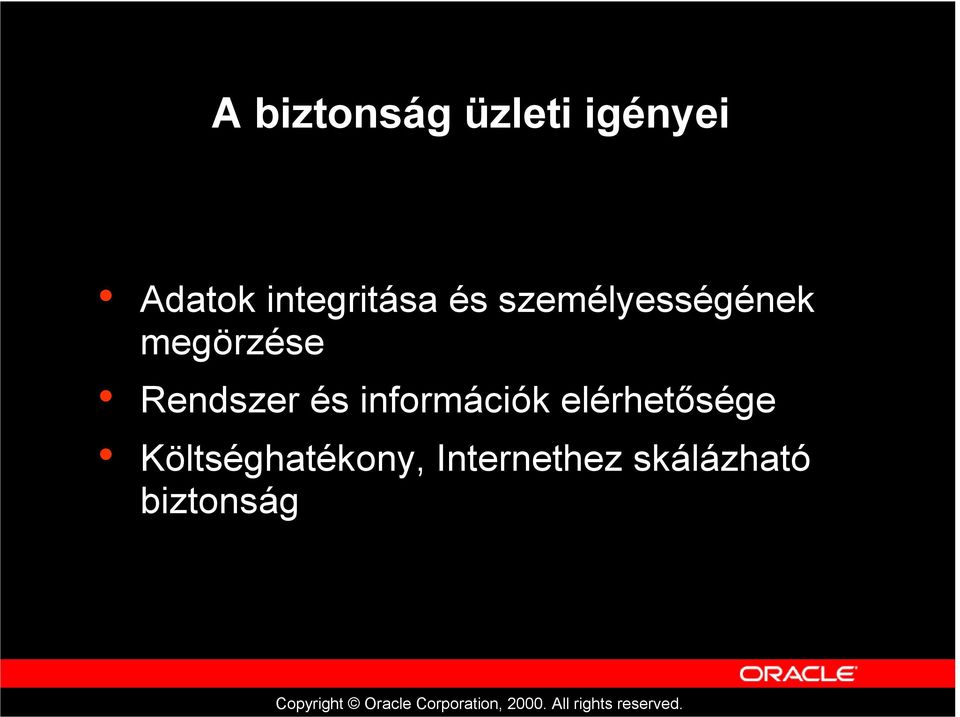 megörzése Rendszer és információk