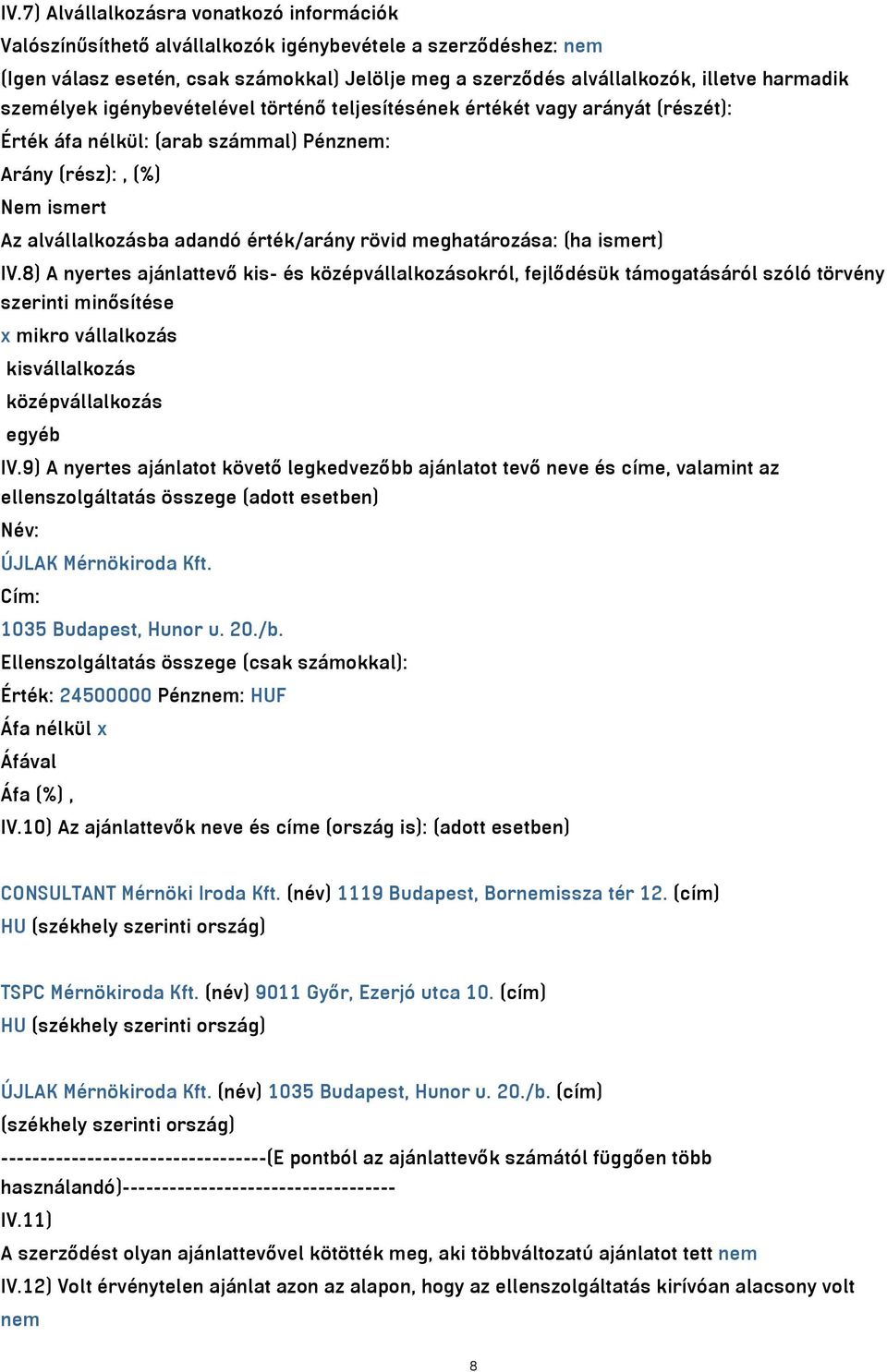 rövid meghatározása: (ha ismert) IV.