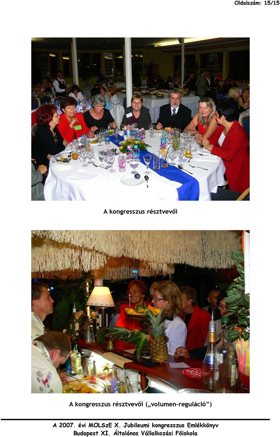 résztvevıi A 