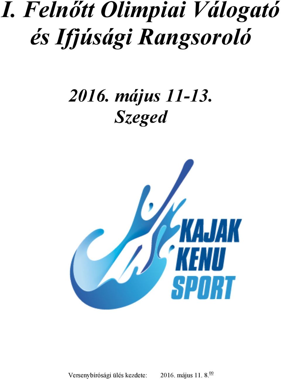 május 11-13.