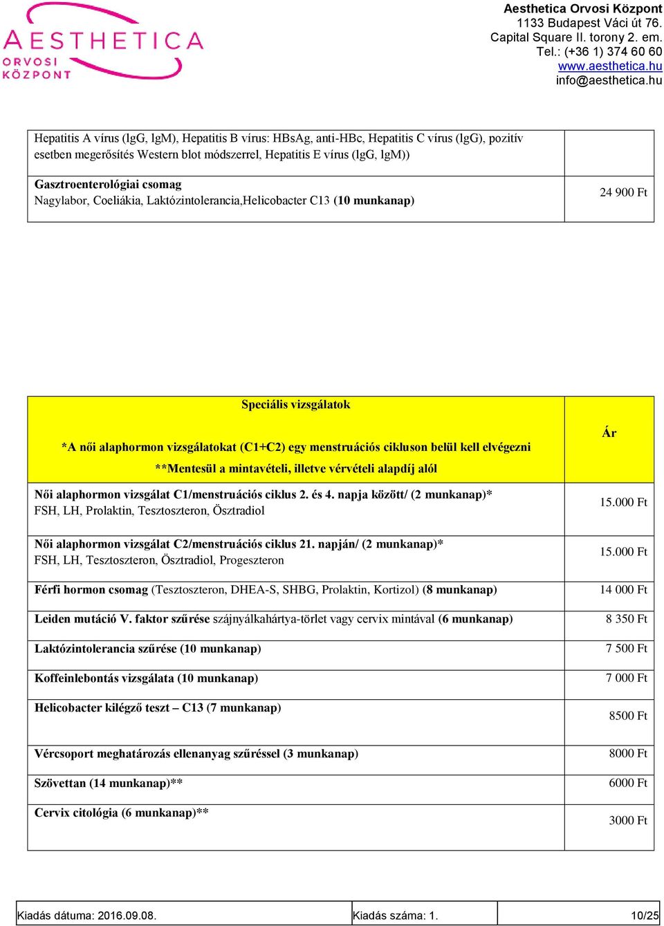 **Mentesül a mintavételi, illetve vérvételi alapdíj alól Női alaphormon vizsgálat C1/menstruációs ciklus 2. és 4.