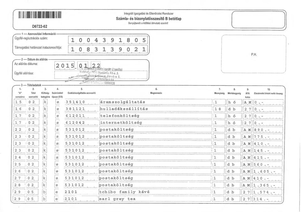 Megnevezés 7, s. g. 0. Mennyiség Mértékegység ÁFA Elszámolni kívánt nettó összeg ---2, f ] 3540 "--- r amszolgáltatás :: ll h ó l/0 - -- fl 6 =:_i_ti ] - 2 _J_J!:ulladékszállítás, _i]ctd o.