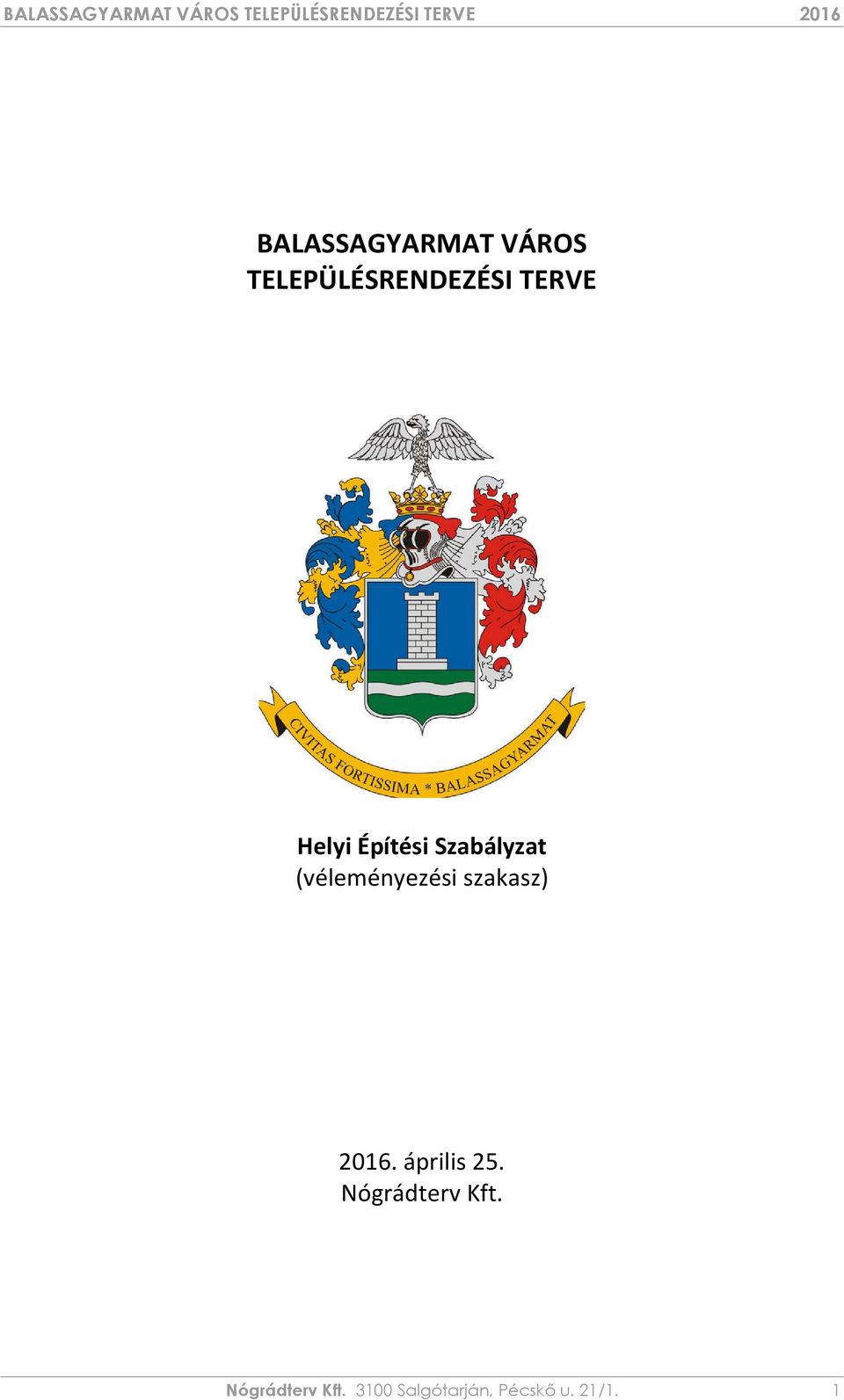(véleményezési szakasz) 2016. április 25.