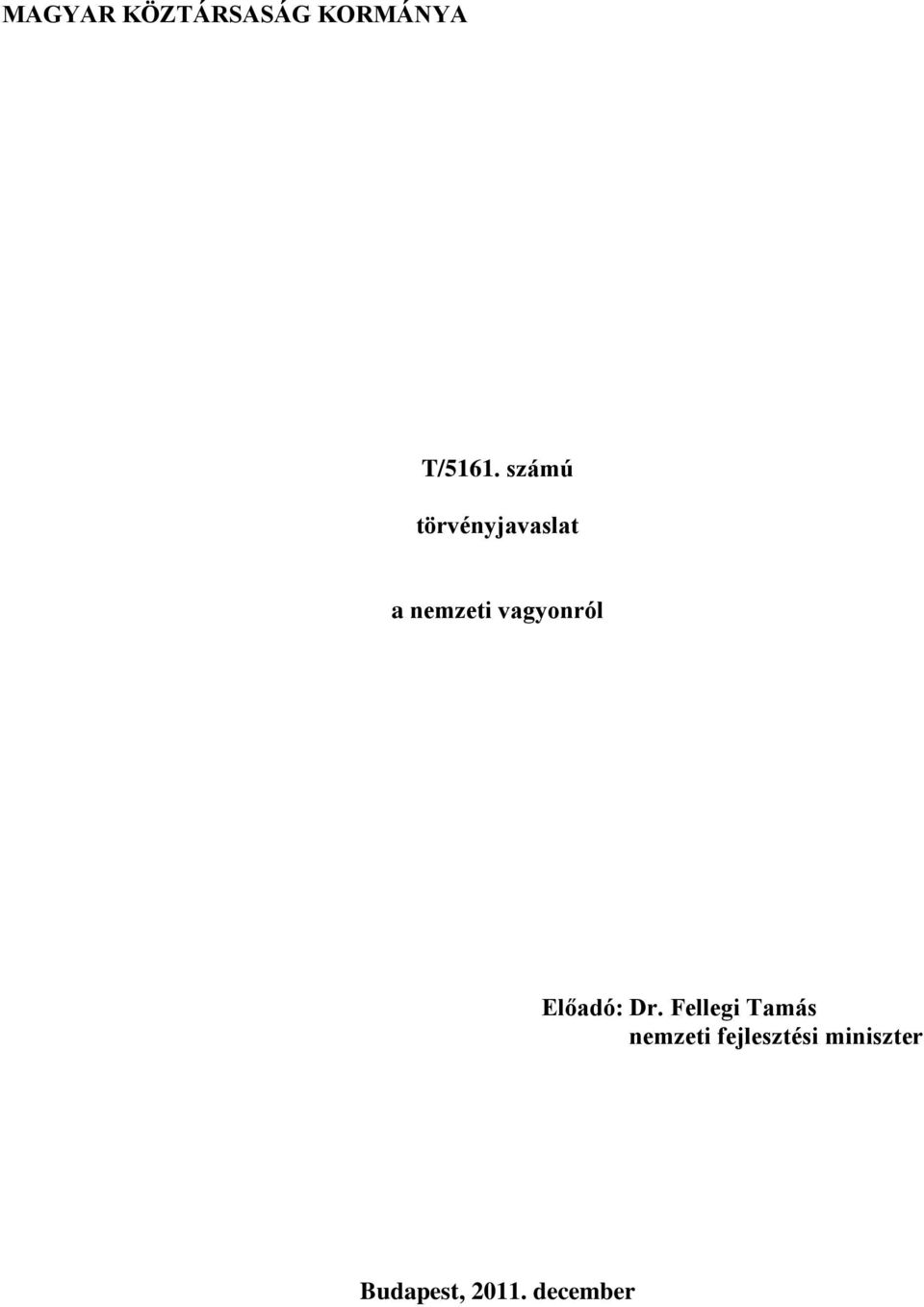 vagyonról Előadó: Dr.