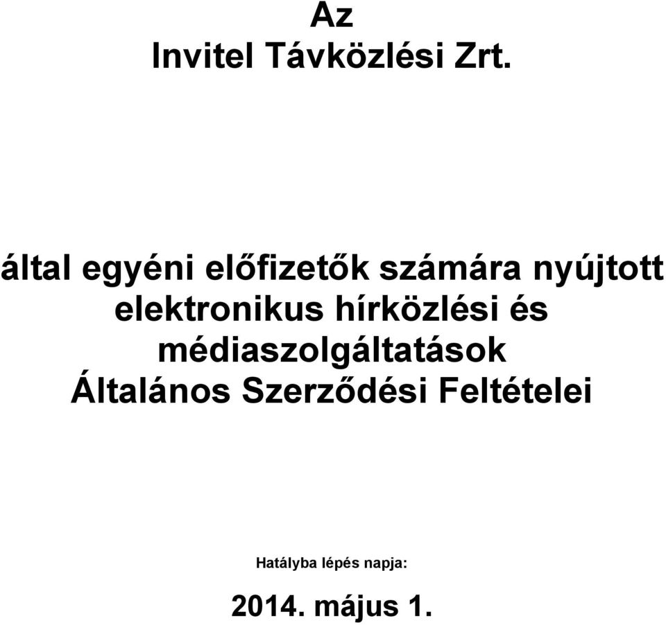 elektronikus hírközlési és