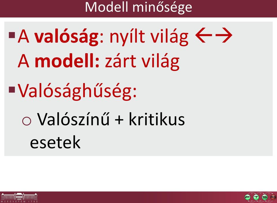 modell: zárt világ